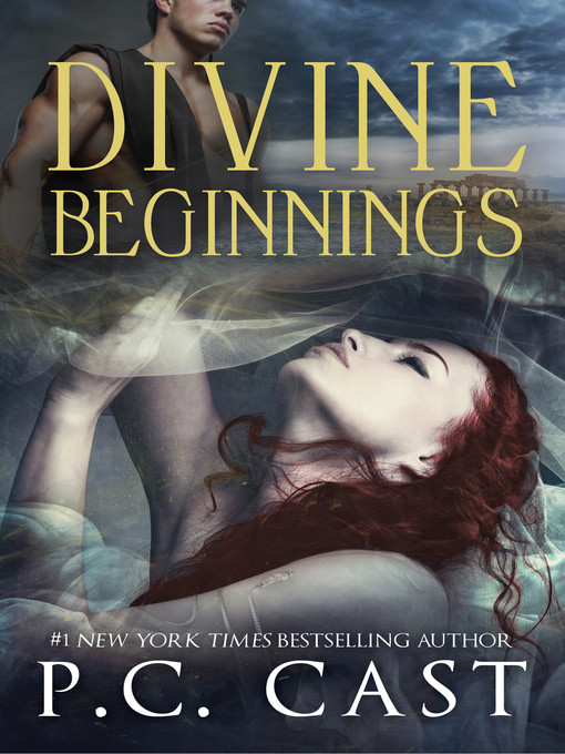 Title details for Divine Beginnings by P.C. Cast - Available